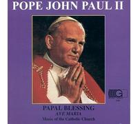 Pope John Paul II - Papal Blessing