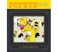 E. C. Segar – Popeye 4: Swee'Pea y Eugene the Jeep (Popeye Sundays, 4)
