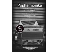 Popharmonika (S/W): Akkorde und Lagen in Dur und Moll in Stimmung G-C-F-Bb