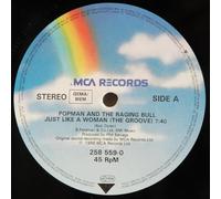 Popman & The Raging Bull - Just Like A Woman - MCA Records - REGYT 1