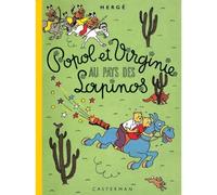 Popol et Virginie au pays des Lapinos: Edition fac-similé en couleurs