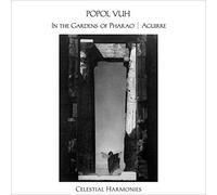 Popol Vuh - In The Gardens of Pharao/Aguirre