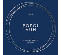 Popol Vuh - Vol. 2 - Acoustic & Ambient Spheres [Vinilo]