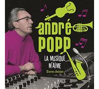 Popp, Andre - La Musique.. -Box Set-