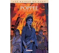 Poppée: La femme qui vécut deux fois