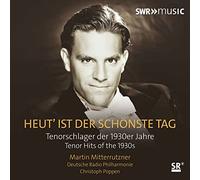 Poppen - Heut' Ist Schönste Tag-Tenorschlager Der Jahre (Tenor Hits of The 1930s)