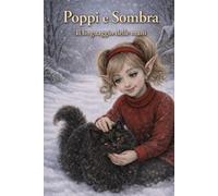 Poppi e Sombra.: Il linguaggio delle mani. (Una storia dal Villaggio A Colori)