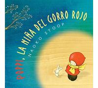 Poppi, la niña del gorro rojo (Poppi, la niña del gorro rojo) (Cuentos infantiles)