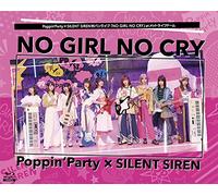 Poppin'Party×SILENT SIREN対バンライブ「NO GIRL NO CRY」atメットライフドーム [Blu-ray]