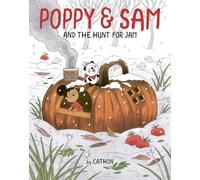 Poppy and Sam and the Hunt for Jam: 4
