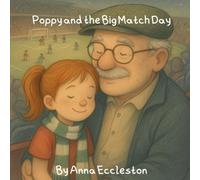 Poppy and The Big Match Day (Tucked in Sleepy Stories for Kids)