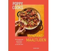 Poppy Cooks Eenpansmaaltijden: 90 smaakvolle gerechten uit de pan en uit de oven