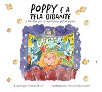 Poppy e a Tela Gigante: A menina que se apaixonou pelo cinema