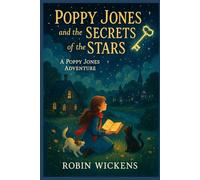 Poppy Jones and the Secrets of the Stars (Amberwood)