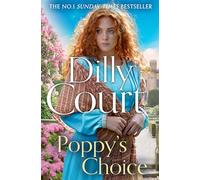 Poppy’s Choice – Del autor nº1 del Sunday Times – Novela histórica romántica (Libro 8)