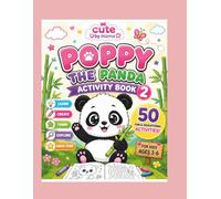 Poppy the Panda Activity Book 2: Fun Preschool Learning Activities for Kids Ages 3-6 | Coloring, Mazes, Tracing, Matching, Counting, Patterns, Logic, Drawing & More