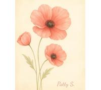 Poppy:Where Flowers Fade - inspired by Isaiah 40:8: In Full Bloom: A Journal of Reflection and Renewal