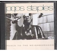 Pops Staples - Peace to the neighborhood