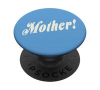 PopSockets - Agarre para teléfono con Soporte expandible, ¡Madre! PopSockets PopGrip Adhesivo
