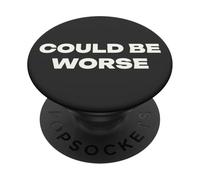 PopSockets Funny Phone Grip - Podría ser Peor PopSockets PopGrip Adhesivo