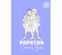 Popstar Colouring Book: Music-Inspired Colouring Pages for Kids & Teens | Fun Outfits, Microphones & Superstar Vibes | Featuring 25 Unique Designs | ... love to colour (Dream Big Colouring Books)