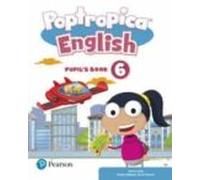 Poptropica English 6 Pupil S Book Print & Digital Interactivepupil S B