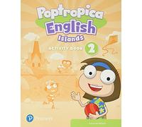 Poptropica English Islands 2 Activity Book Print & Digital InteractiveActivity Book - Online World Access Code