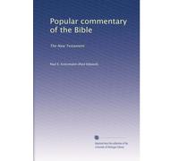 Popular commentary of the Bible: The New Testament: Volume 2