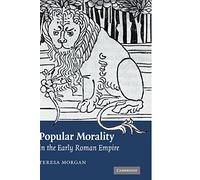 Popular Morality in the Early Roman Empire Paperback