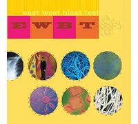 East West Blast Test - Popular Music for Unpopular People