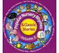 Popular Nursery Rhymes and Classic Stories Vol. 2
