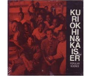 Popular Science by Sergei Kuriokhin & Henry Kaiser (1991-12-17)