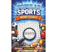 Popular Sports Word Search: Word Search Puzzle with Easy to Read Large Print about Popular Sports and Games including Basketball, Baseball, Football, Soccer, and many more.