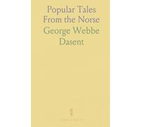 Popular Tales From the Norse