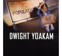 Population Me by Yoakam, Dwight (2003) Audio CD