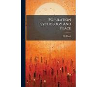 Population Psychology And Peace