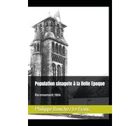 Population sinagote à la Belle Epoque: Recensement 1906