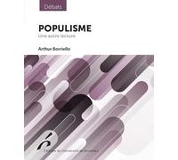 Populisme: Le mal nommé