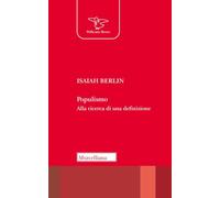 Populismo. Alla ricerca di una definizione (Pellicano rosso)