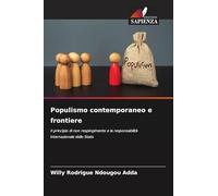 Populismo contemporaneo e frontiere: Il principio di non respingimento e la responsabilità internazionale dello Stato