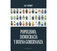 Populismo Democracia Y Buena Gobernanza (el Viejo Topo)