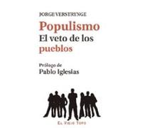 Populismo. El Veto De Los Pueblos
