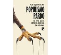 Populismo pardo: El auge de la extrema derecha en Alemania: 1040 (Mayor)