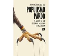 Populismo pardo: El auge de la extrema derecha en Alemania: 1040 (Mayor)