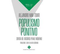 Populismo punitivo. Critica del discorso penale moderno (Ombre del diritto)