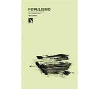 Populismo: Un concepto político multidimensional: 520 (Investigación y Debate)