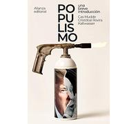 Populismo: una breve introducción (El libro de bolsillo - Ciencias sociales)
