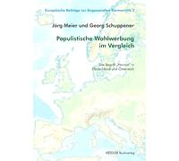 Populistische Wahlwerbung im Vergleich: Der Begriff „Heimat“ in Deutschland und Österreich (Europäische Beiträge zur Angewandten Germanistik)