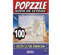 Popzzle: Sopa de Letras - Edición Cultura Dominicana: Pasatiempos creativos y divertidos inspirados en la música, tradiciones y sabor dominicano (POPZZLE - EN ESPAÑOL)
