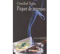 POQUER DE INTERESES | Cristóbal Tejón Álvarez